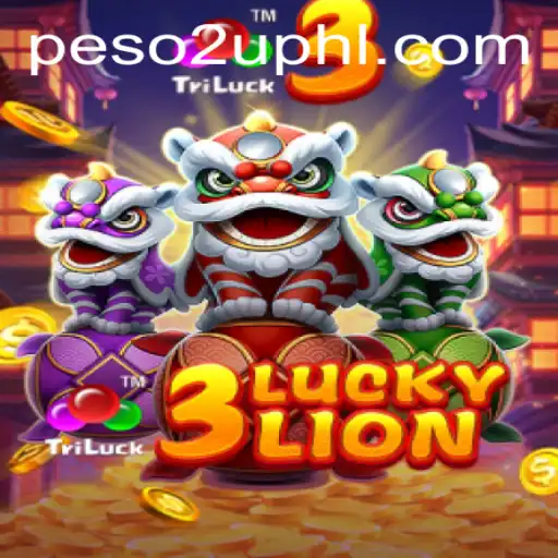 Unveiling 3LUCKYLION: A Riveting Casino Game with a Twist of Peso2U