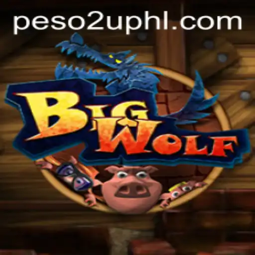BigWolf: Adventure in the World of Peso2U