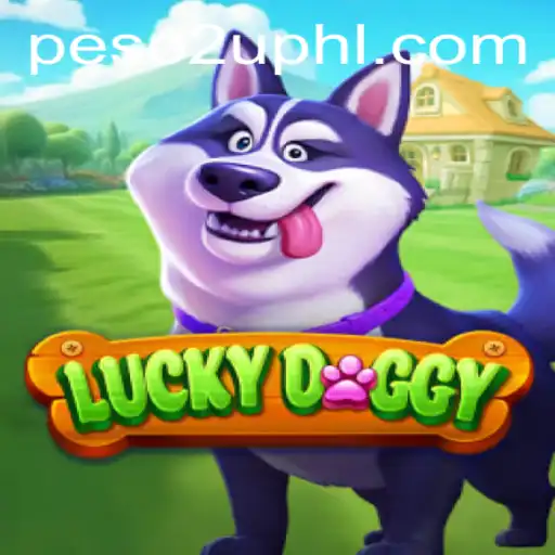 Exploring the Thrilling World of LuckyDoggy and Peso2U