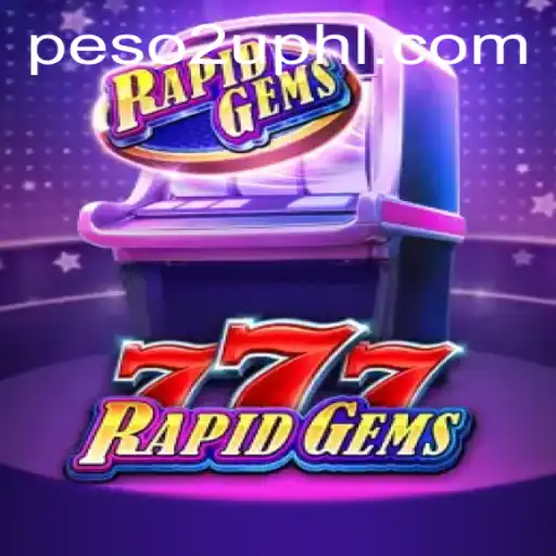 Exciting Adventures with RapidGems777: Dive into Fun with Peso2U