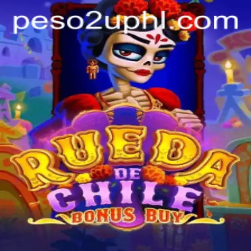 Discover the Excitement of RuedaDeChileBonusBuy Featuring Peso2U