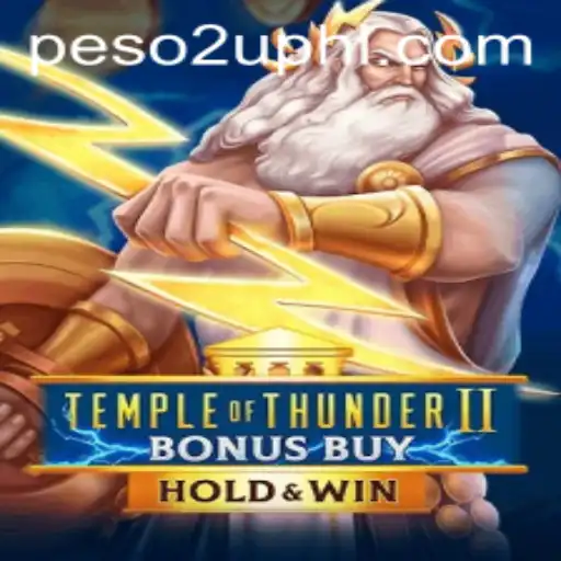 Unveiling Temple of Thunder II Bonus Buy: An Epic Slot Adventure