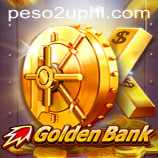 GoldenBank: Unlock the Treasury with Peso2U